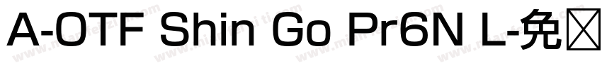 A-OTF Shin Go Pr6N L字体转换